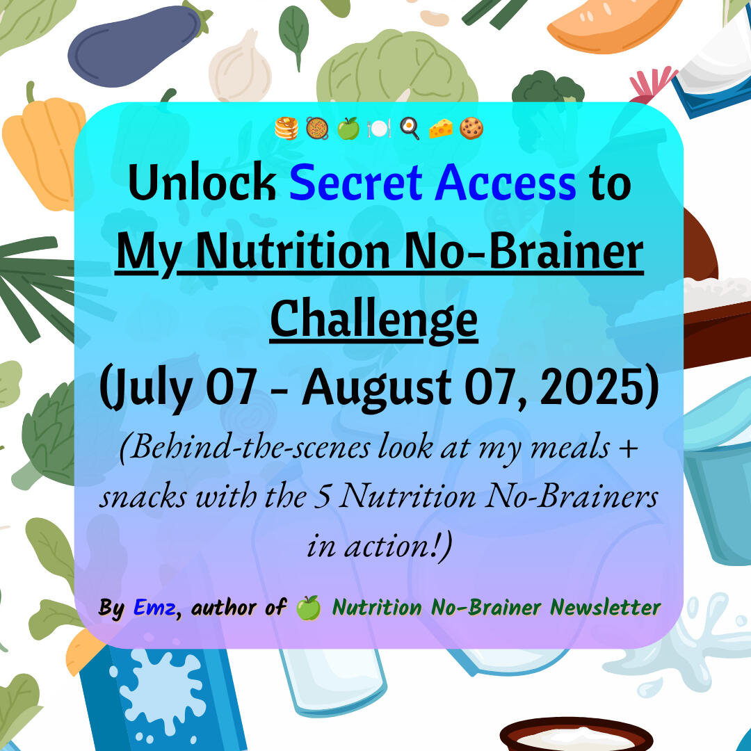 Nutrition No-Brainer CHALLENGE!!!